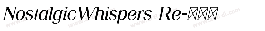 NostalgicWhispers Re字体转换